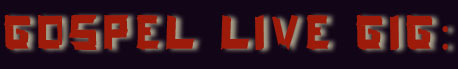 Gospel Live Gig